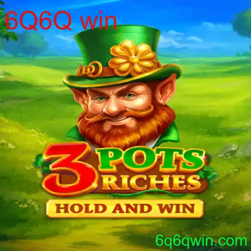 Descubra a Emoção e as Regras do 3potsRiches: Aventura Garantida com 6Q6Q win